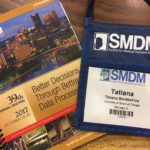 Medical Decision-Making: SMDM Conference -- Tatiana's reflections