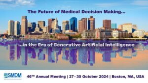 SMDM 2024 conference summary, Collaboration and Communication in Medical Decision Making